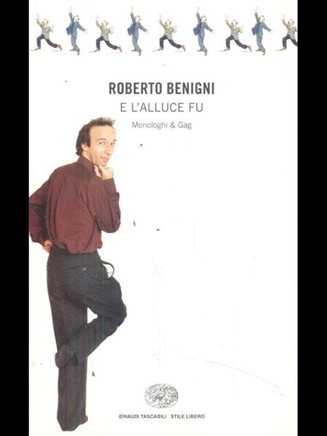 E l'alluce fu... Monologhi e gag - Roberto Benigni - copertina
