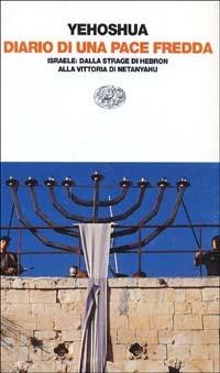Diario di una pace fredda - Abraham B. Yehoshua - copertina