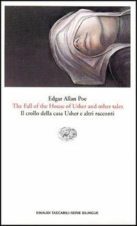 The fall of the house of Usher and other tales-Il crollo della casa Usher e altri racconti - Edgar Allan Poe - copertina