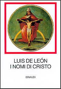 I nomi di Cristo - Luis de León - copertina