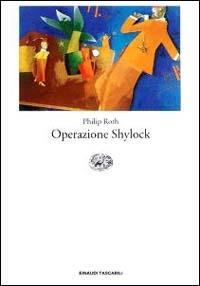 Operazione Shylock - Philip Roth - copertina