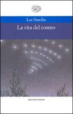La vita del cosmo