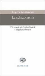 La schizofrenia