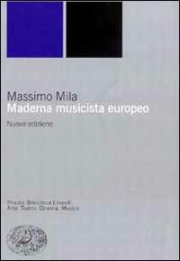Maderna musicista europeo - Massimo Mila - copertina