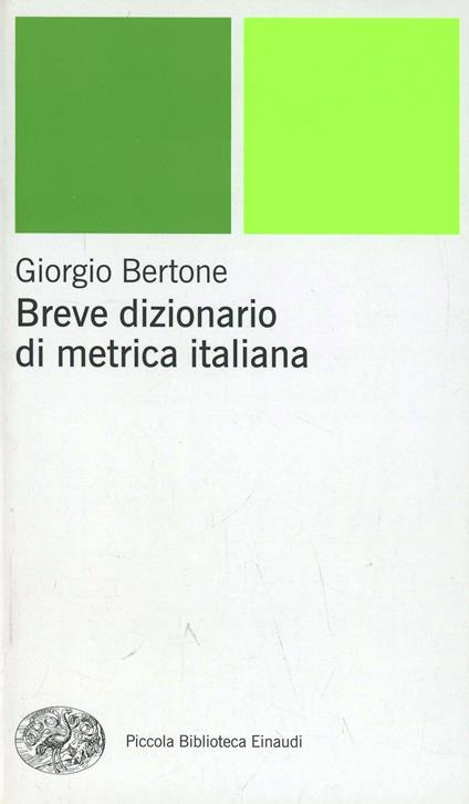 Breve dizionario di metrica italiana - Giorgio Bertone - copertina