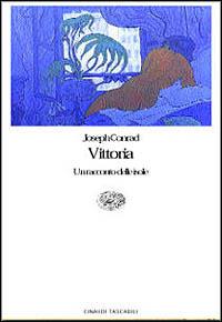 Vittoria. Un racconto delle isole - Joseph Conrad - copertina