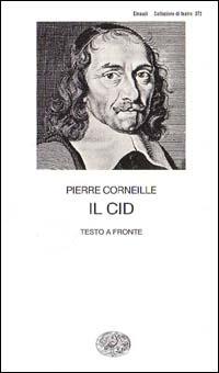 Il Cid - Pierre Corneille - copertina