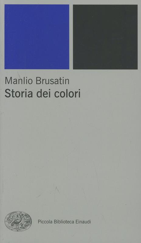 Storia dei colori - Manlio Brusatin - copertina