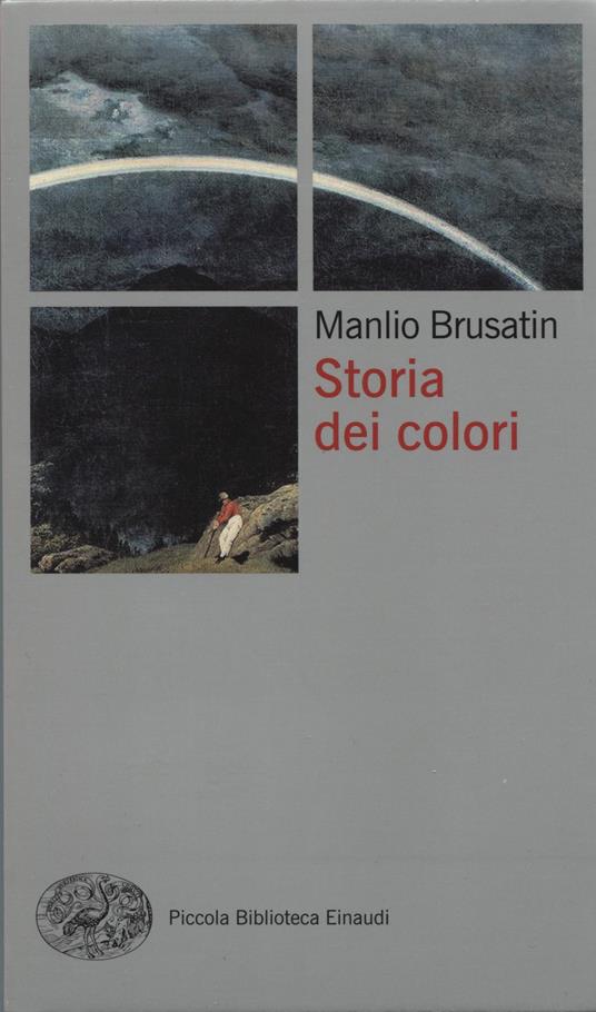 Storia dei colori - Manlio Brusatin - copertina