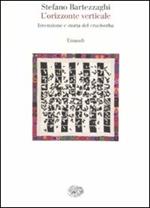 L' orizzonte verticale. Invenzione e storia del cruciverba