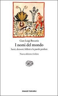 I nomi del mondo - Gian Luigi Beccaria - copertina