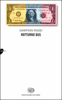 Notturno bus - Giampiero Rigosi - copertina