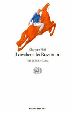 Il cavaliere dei Rossomori - Giuseppe Fiori - copertina