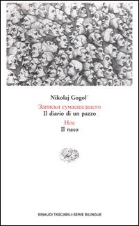 Il diario di un pazzo. Il naso - Nikolaj Gogol' - copertina