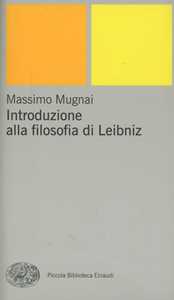Introduzione alla filosofia di Leibniz