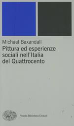Pittura ed esperienze sociali nell'Italia del Quattrocento
