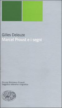 Marcel Proust e i segni - Gilles Deleuze - copertina