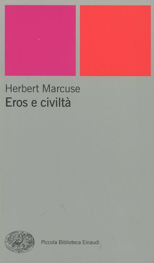 Eros e civiltà - Herbert Marcuse - copertina