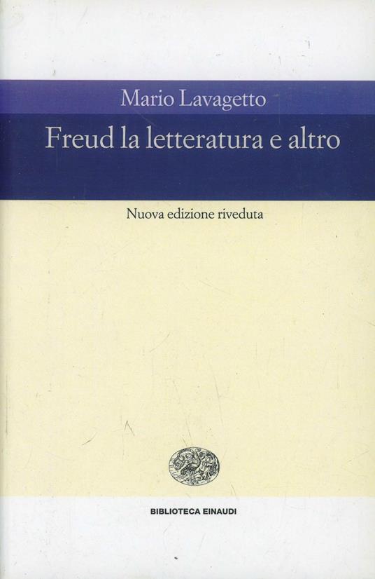 Freud. La letteratura e altro - Mario Lavagetto - copertina