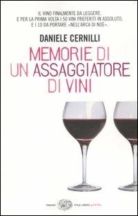 Memorie di un assaggiatore di vini - Daniele Cernilli - copertina