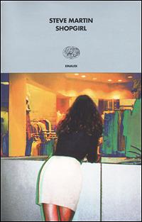 Shopgirl - Steve Martin - copertina