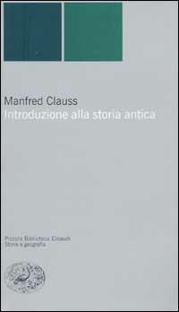 Introduzione alla storia antica - Manfred Clauss - copertina