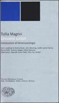 Universi sonori. Introduzione all'etnomusicologia - Tullia Magrini - copertina