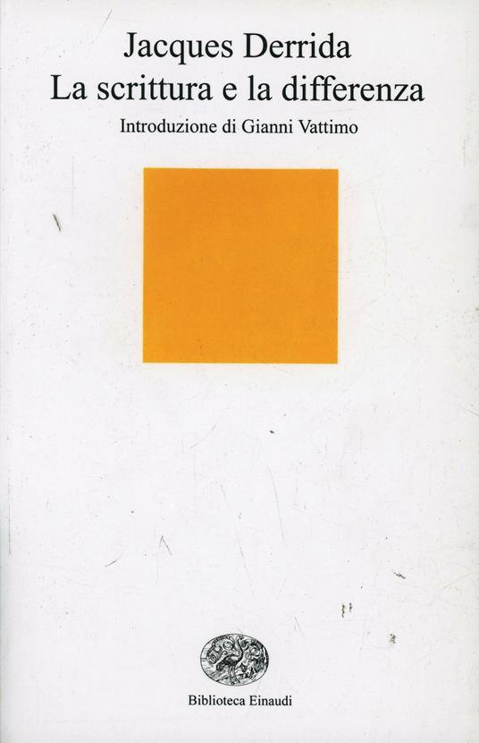 La scrittura e la differenza - Jacques Derrida - copertina