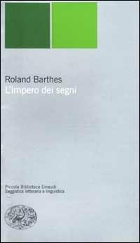 L'impero dei segni - Roland Barthes - copertina