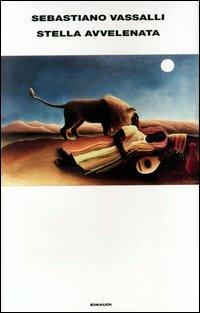 Stella avvelenata - Sebastiano Vassalli - copertina