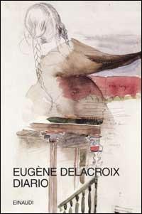 Diario (1804-1863) - Eugène Delacroix - copertina
