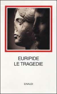 Tragedie - Euripide - copertina