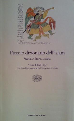 Piccolo dizionario dell'islam. Storia, cultura, società - copertina