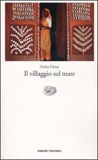 Il villaggio sul mare - Anita Desai - copertina