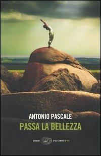Passa la bellezza - Antonio Pascale - copertina
