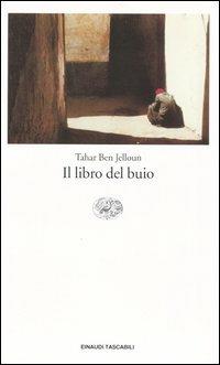 Il libro del buio - Tahar Ben Jelloun - copertina