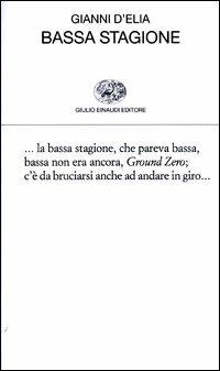 Bassa stagione - Gianni D'Elia - copertina