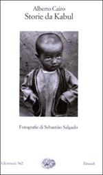 Storie da Kabul. Fotografie di Sebastião Salgado