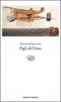 I figli del limo - Raymond Queneau - copertina