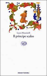 Il principe scalzo - Laura Mancinelli - copertina