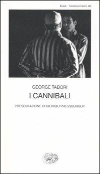 I cannibali - George Tabori - copertina