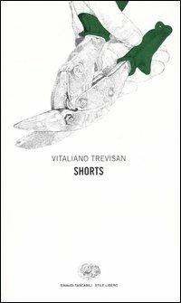Shorts - Vitaliano Trevisan - copertina