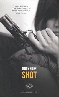 Shot - Jenny Siler - copertina