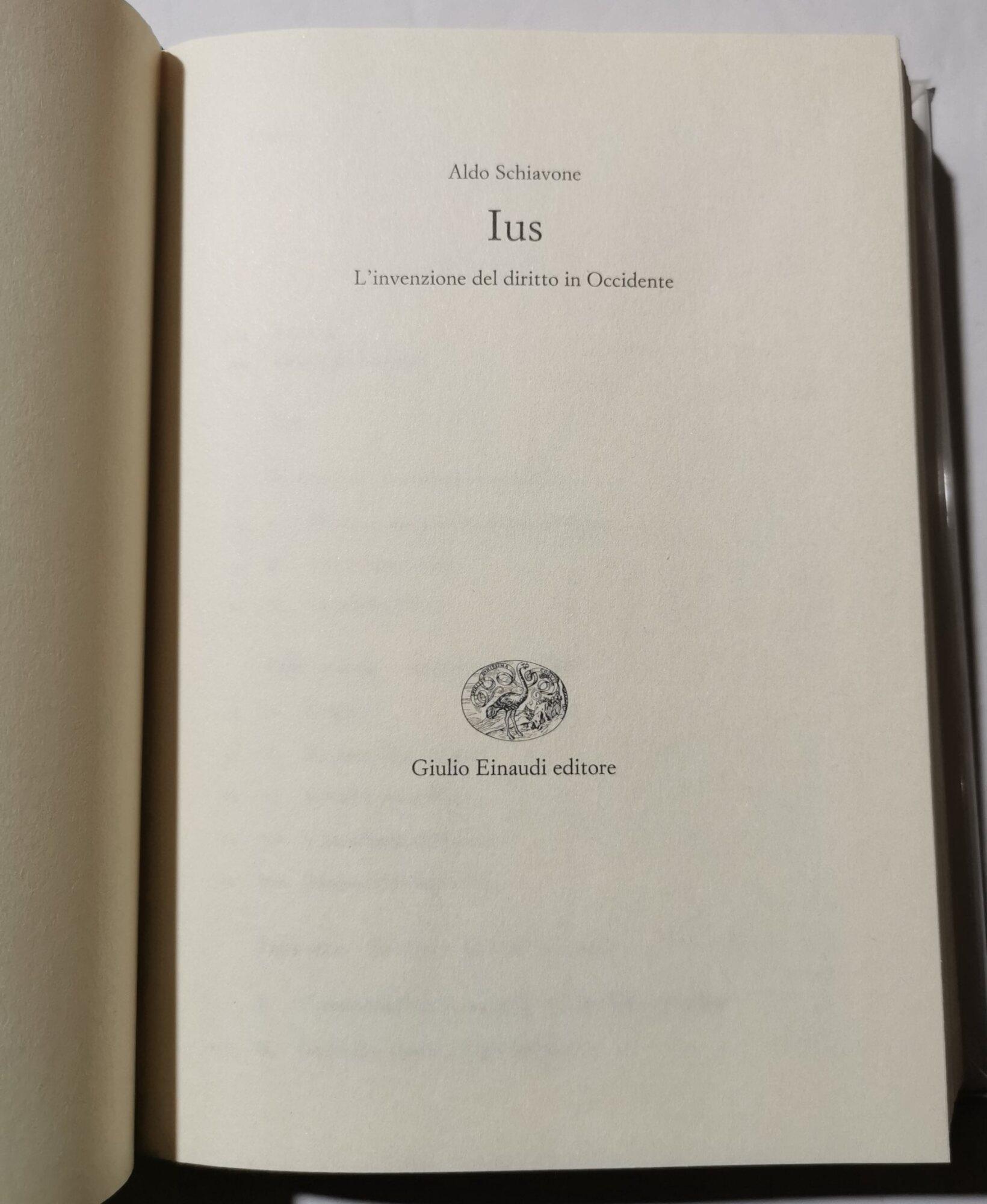 Ius. L'invenzione del diritto in Occidente