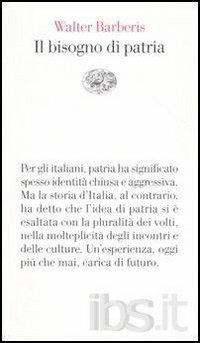 Il bisogno di patria - Walter Barberis - copertina