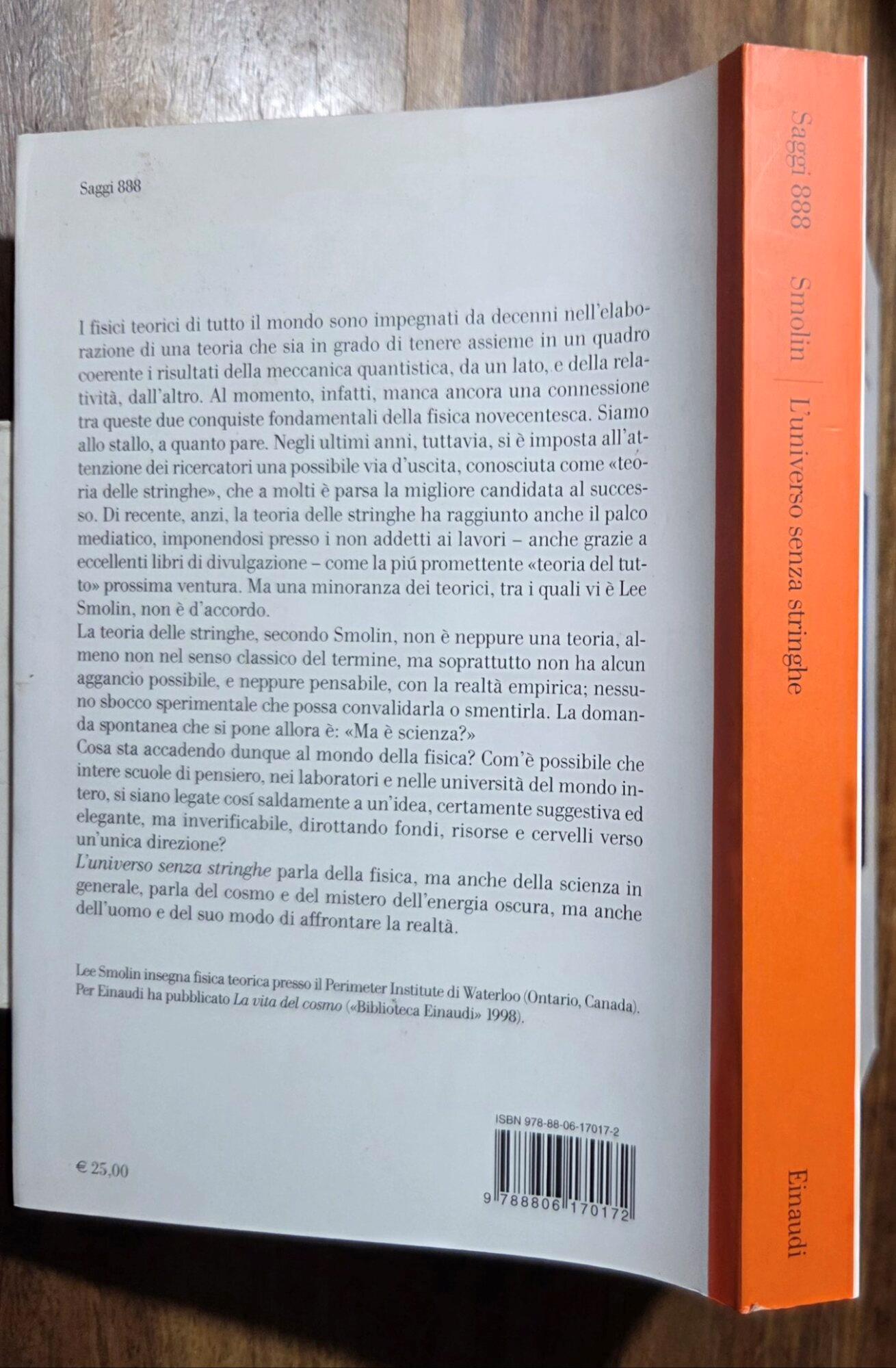 L' universo senza stringhe. Fortuna di una teoria e turbamenti della scienza