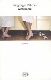 Matrimoni - Piergiorgio Paterlini - copertina