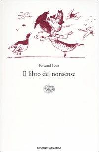 Il libro dei nonsense. Testo inglese a fronte - Edward Lear - copertina