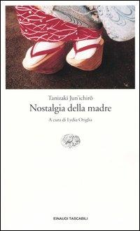 Nostalgia della madre - Junichiro Tanizaki - copertina