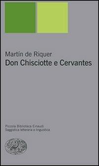 Don Chisciotte e Cervantes - Martín de Riquer - copertina